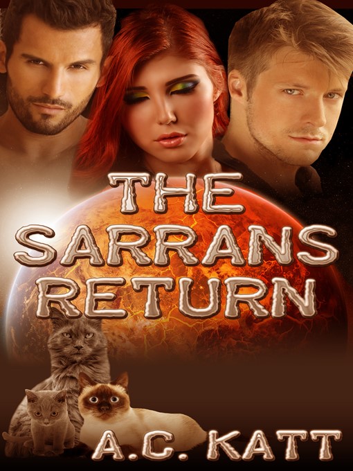 Title details for The Sarrans Return by A.C. Katt - Available